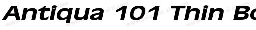 Antiqua 101 Thin BoldItalic字体转换